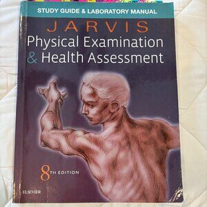 Jarvis Physical Examination & Health Assessment + Study guide/Lab Manual